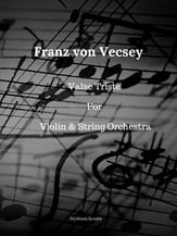 Vecsey Valse Triste for Violin and String Orchestra Orchestra sheet music cover